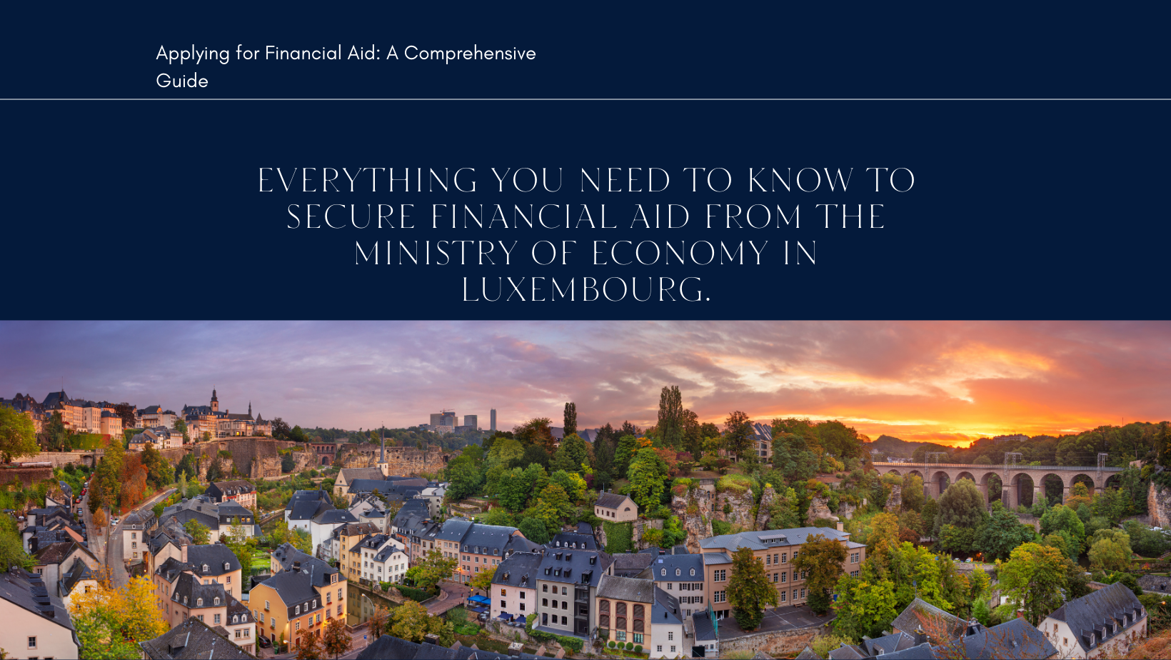 Guide to Applying for Financial Aid from the Ministry of the Economy in Luxembourg