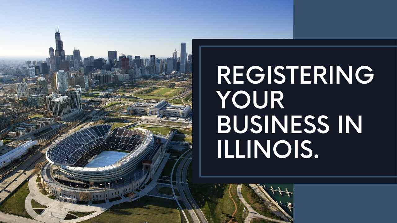Business Registration in Illinois: A Comprehensive Guide